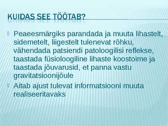 Therasuit meetod #6