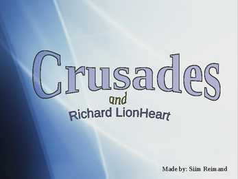 Crusades and Richard Lionheart
