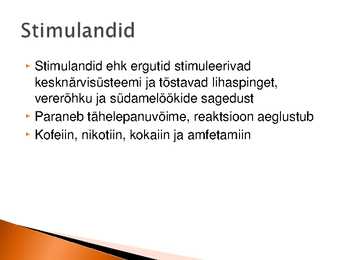Uni ja Uimastid #13