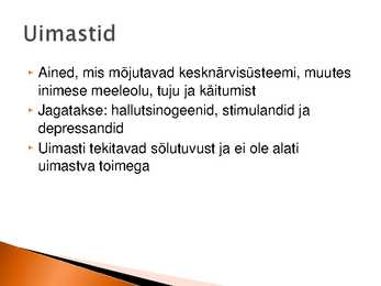 Uni ja Uimastid #10