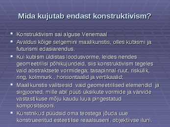 Konstruktivism esitlus #2