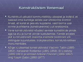 Konstruktivism esitlus #3