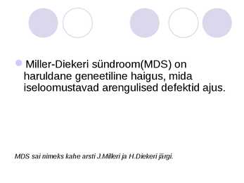 Miller-diekeri sündroom #2