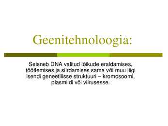 Geenitehnoloogia meetodid #2