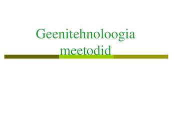 Geenitehnoloogia meetodid