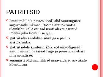 Patriitsid ja plebeid #3