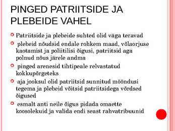 Patriitsid ja plebeid #7