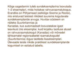 Sundeksemplari seadus-Kultuuripärandi säilitamine #16