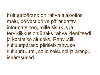 Sundeksemplari seadus-Kultuuripärandi säilitamine #3