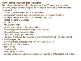 Sundeksemplari seadus-Kultuuripärandi säilitamine #21