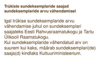 Sundeksemplari seadus-Kultuuripärandi säilitamine #24