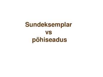 Sundeksemplari seadus-Kultuuripärandi säilitamine #40