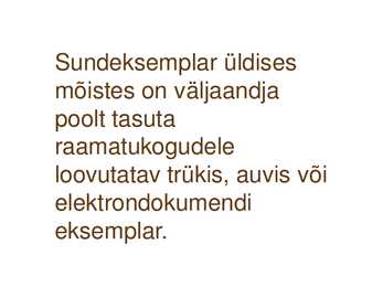 Sundeksemplari seadus-Kultuuripärandi säilitamine #6