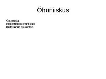 Õhuniiskus ja õhuniiskuse karakteristikud #2