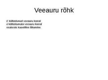 Õhuniiskus ja õhuniiskuse karakteristikud #3