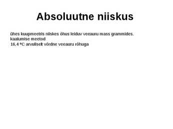Õhuniiskus ja õhuniiskuse karakteristikud #4