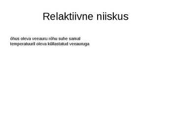 Õhuniiskus ja õhuniiskuse karakteristikud #5