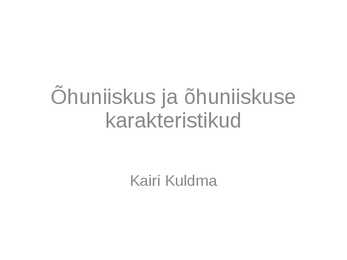 Õhuniiskus ja õhuniiskuse karakteristikud