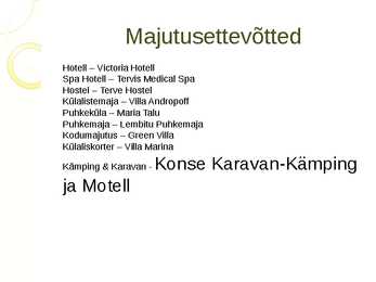 Pärnumaa majutusettevõtted #3