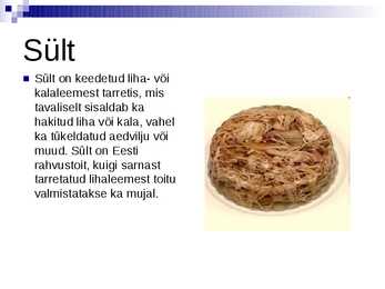Eesti rahvustoidud #4