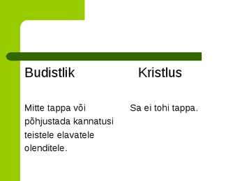 Budismi eetika ja Kristluse 10 käsu erinevus ja sarnasus #2