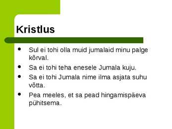 Budismi eetika ja Kristluse 10 käsu erinevus ja sarnasus #7