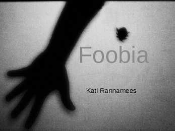 Foobia
