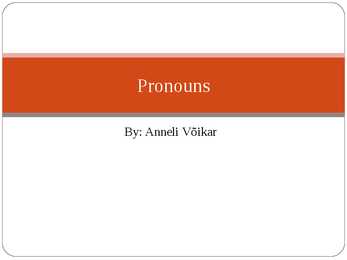 Pronouns
