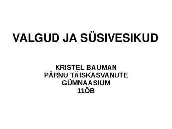Valgud ja süsivesikud