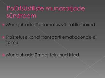 Naise viljatuse põhjused #6