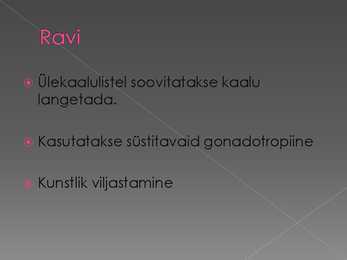 Naise viljatuse põhjused #7