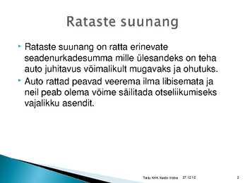 Rataste suunangud #2