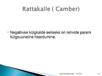 Rataste suunangud #12