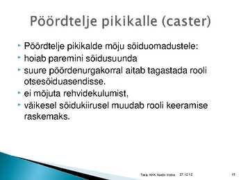Rataste suunangud #15