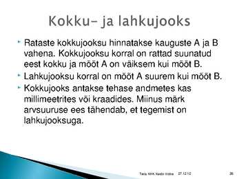 Rataste suunangud #26