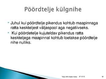 Rataste suunangud #32