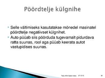 Rataste suunangud #35