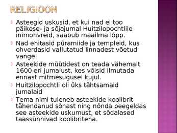 Maiad ja asteegid #17