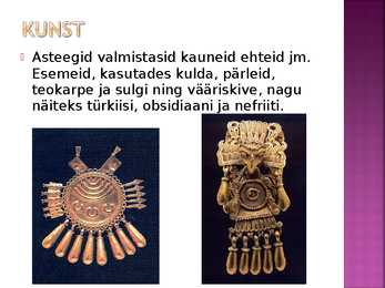 Maiad ja asteegid #18