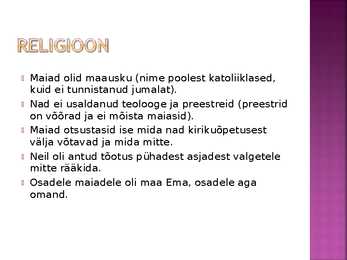 Maiad ja asteegid #7