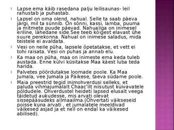 Maiad ja asteegid #8