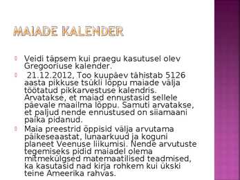 Maiad ja asteegid #9