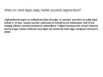 Algharidus kõigile #3