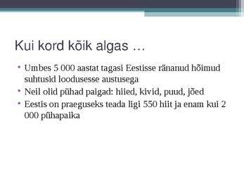 Eesti looduskaitse ajalugu #2