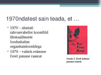 Eesti looduskaitse ajalugu #6