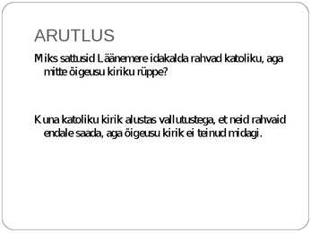 Muistne vabadusvõitlus #10