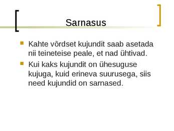 Sarnased hulknurgad #3