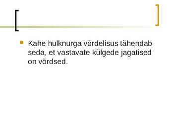 Sarnased hulknurgad #5