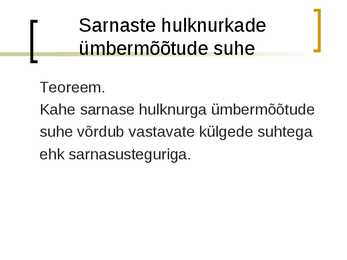 Sarnased hulknurgad #7