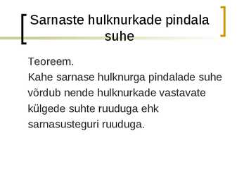 Sarnased hulknurgad #8